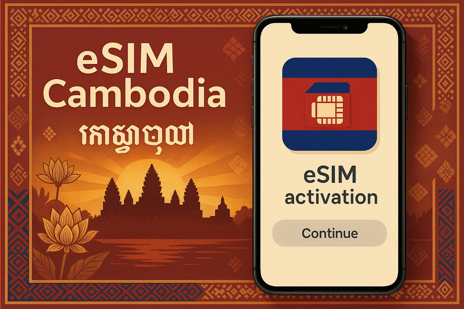 eSIM for Cambodia,with local style